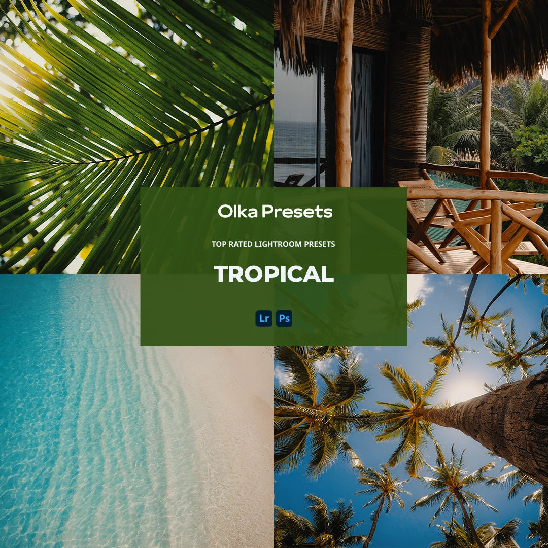 Tropical | Lightroom Presets